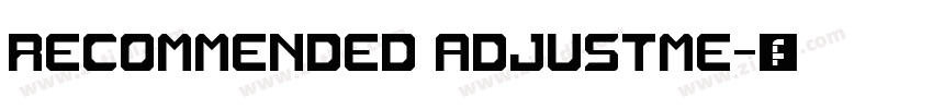 recommended adjustme字体转换
